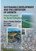 Sustainable development and the limitation of growth: mankind's greatest challenge