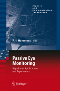 Computer-aided eye monitoring: for safety, security, communications, medical and web applications