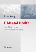 E-mental-health: neue medien in der psychosozialen versorgung