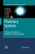 Planetary systems: detection, formation and habitability of extrasolar planets