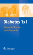 Diabetes 1x1: diagnostik, therapie, verlaufskontrolle