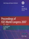 Proceedings of ISES World Congress 2007 (Vol.1-Vol.5): solar energy and human settlement