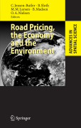 Road pricing, the economy, and the environment
