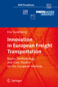 Innovation in european freight transportation: basics, methodology and case studies for the european markets