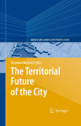 The territorial future of the city