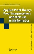 Applied proof theory: proof interpretations and their use in mathematics