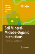 Soil mineral - microbe-organic interactions: theories and applications