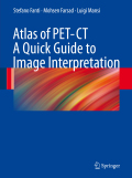 Atlas of PET-CT a quick guide to image interpretation