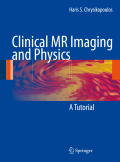 Clinical MR imaging and physics: a tutorial
