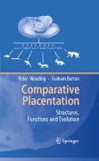 Comparative placentation: structures, functions and evolution