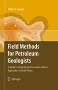Field methods for petroleum geologists: a guide to computerized lithostratigraphic correlation charts case study : Northern Africa