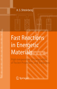 Fast reactions in energetic materials: high-temperature decomposition of rocket propellants and explosives