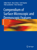Compendium of surface microscopic and dermoscopicfeatures