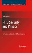 RFID security and privacy: concepts, protocols, and architectures