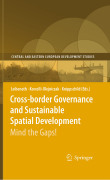 Cross-border governance and sustainable spatial development: mind the gaps!