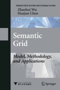 Semantic grid: model, methodology, and applications