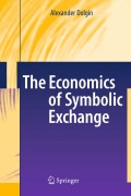 The economics of symbolic exchange