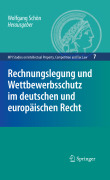 Rechnungslegung und wettbewerbsschutz im deutschen und europäischen recht