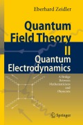 Quantum field theory: a bridge between mathematicians and physicists v. II Quantum electrodynamics