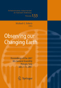 Observing our changing earth: Proceedings of the 2007 IAG General Assembly, Perugia, Italy, July 2-13, 2007