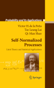 Self-normalized processes: limit theory and statistical applications