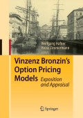 Vinzenz Bronzin’s option pricing models: exposition and appraisal