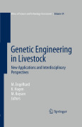 Genetic engineering in livestock: new applications and interdisciplinary perspectives