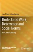 Undeclared work, deterrence and social norms: the case of Germany