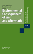 Environmental consequences of war and aftermath v. 3 pt. 3U Anthropogenic compounds