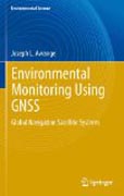 Environmental monitoring using GNSS: global navigation satellite systems