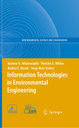 Information technologies in environmental engineering: Proceedings of the 4th International ICSC Symposium Thessaloniki, Greece, May 28-29, 2009