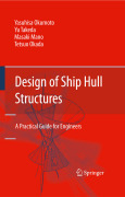Design of ship hull structures: a practical guide for engineers