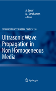 Ultrasonic wave propagation in non homogeneous media