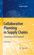 Collaborative planning in supply chains: a negotiation-based approach