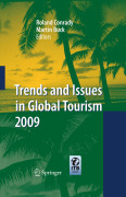 Trends and issues in global tourism 2009