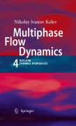 Multiphase flow dynamics 4: nuclear thermal hydraulics