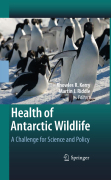 Health of Antarctic wildlife: a challenge for science and policy