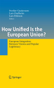 How unified is the European Union?: european integration between visions and popular legitimacy