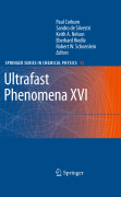 Ultrafast phenomena XVI: Proceedings of the 16th International Conference