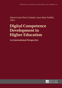 Digital competence development in higher education: An International Perspective