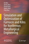 Simulation and optimization of furnaces and kilnsfor nonferrous metallurgical engineering