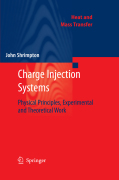 Charge injection systems: phycical principles, experimental and theoretical work