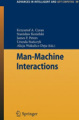Man-machine interactions
