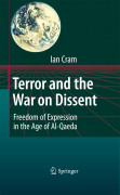 Terror and the war on dissent: freedom of expression in the age of Al-Qaeda