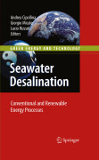 Seawater desalination: conventional and renewable energy processes