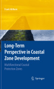 Long-term perspective in coastal zone development: multifunctional coastal protection zones