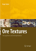 Ore textures: recognition and interpretation