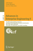 Advances in enterprise engineering II: First NAF Academy Working Conference on Practice-Driven Research on Enterprise Transformation, PRET 2009, held at CAiSE 2009, Amsterdam, The Netherlands, June 11, 2009, Proceedings