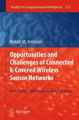 Opportunities and challenges of connected k-covered wireless sensor networks: from sensor deployment to data gathering