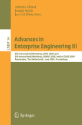 Advances in enterprise engineering III: 5th International Workshop, CIAO! 2009, and 5th International Workshop, EOMAS 2009, held at CAiSE 2009, Amsterdam, The Netherlands, June 8-9, 2009, Proceedings